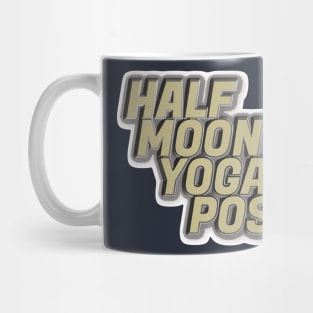 Half moon yoga pose Mug